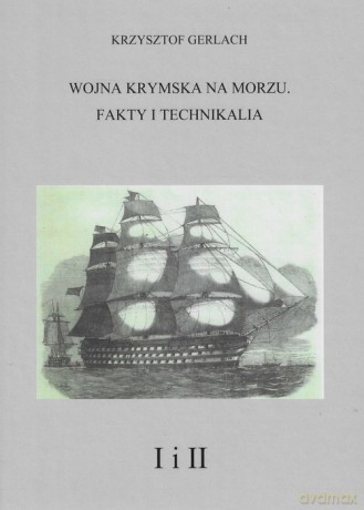 Wojna krymska na morzu - Krzysztof Gerlach [KSIĄŻKA]
