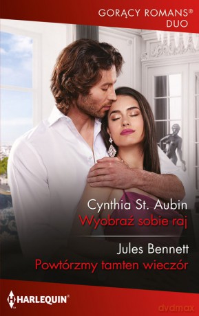 Wyobraź sobie raj - St. Aubin Cynthia, Jules Bennett [KSIĄŻKA]