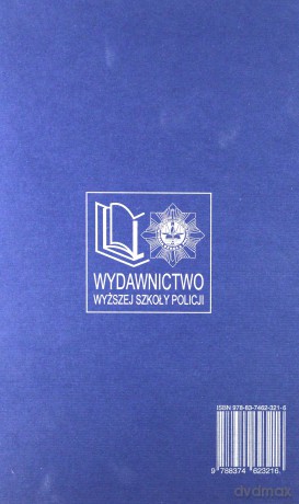 Państwo-Administracja-Policja. Księga pamiątkowa dedykowana prof. dr. hab. Kazimierzowi Rajchelowi - Arkadiusz Letkiewicz/Andrzej Misiuk [KSIĄŻKA]