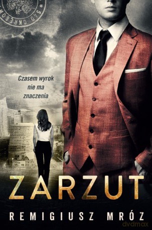 Zarzut - Mróz Remigiusz [KSIĄŻKA]