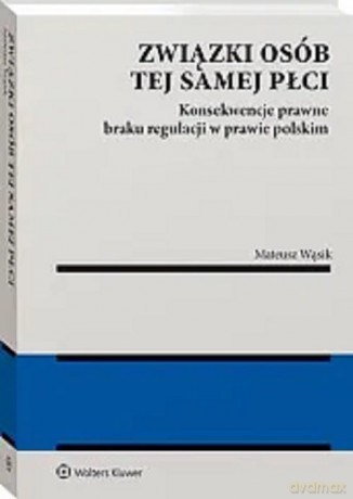 Związki osób tej samej płci - Mateusz Wąsik [KSIĄŻKA]