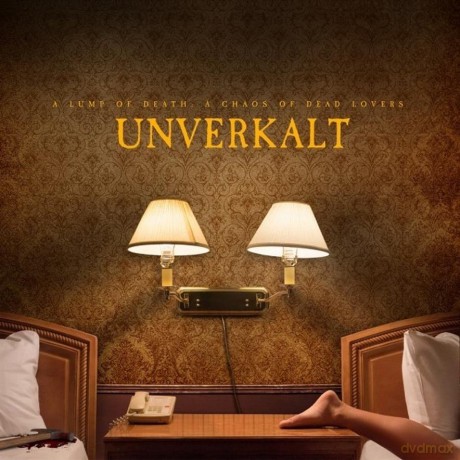 Unverkalt: A Lump Of Death [CD]