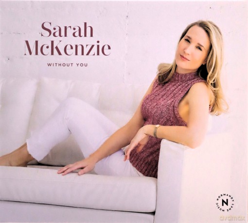 McKenzie, Sarah: Without You [CD]