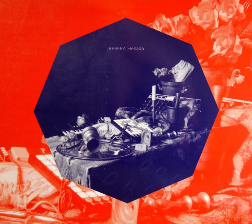 Rebeka: Hellada (digipack) [CD]