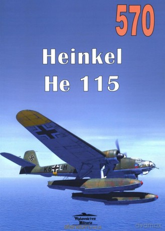 Heinkel He 115 nr 570 [KSIĄŻKA]