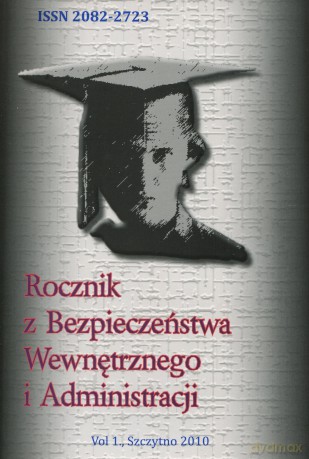 Rocznik z Bezpieczeństwa Wewnętrznego i Administracji. Nr 1, 2010 - Piotr Bogdalski, Andrzej Urban [KSIĄŻKA]