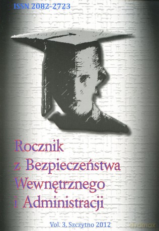 Rocznik z Bezpieczeństwa Wewnętrznego i Administracji. Nr 3, 2012 - Janusz Bryk, Krzysztof Łojek [KSIĄŻKA]