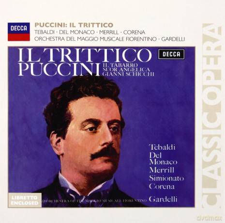 Monaco Tebaldi: Puccini:Il Trittico [3CD]