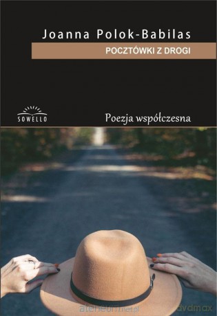 Pocztówki z drogi - Joanna Polok-Babilas [KSIĄŻKA]