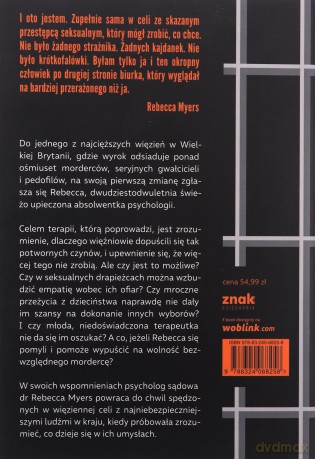 Więzienna terapeutka. W celi z mordercami i przestępcami seksualnymi - Rebecca Myers [KSIĄŻKA]