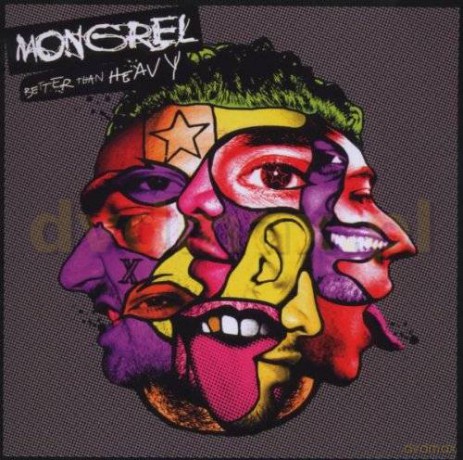 Mongrel: Better Than Heavy [2CD]