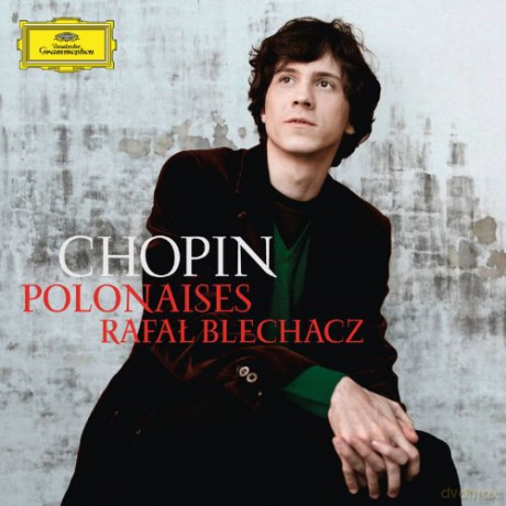 Rafał Blechacz: Chopin Polonaises [CD]