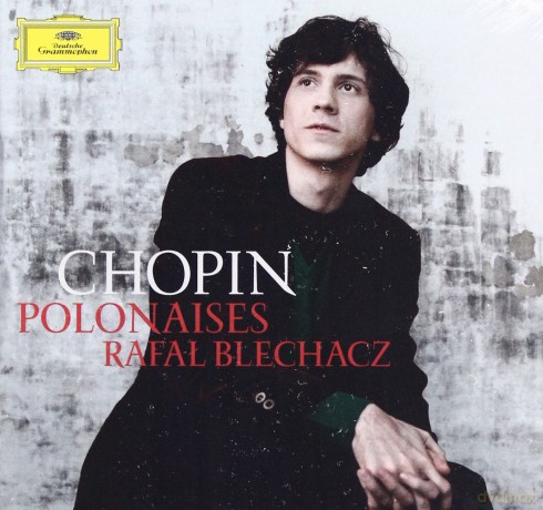 Rafał Blechacz: Chopin Polonaises [CD]