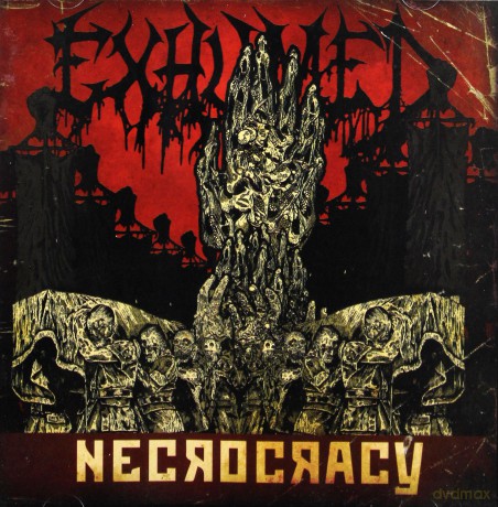 Exhumed: Necrocracy [CD]