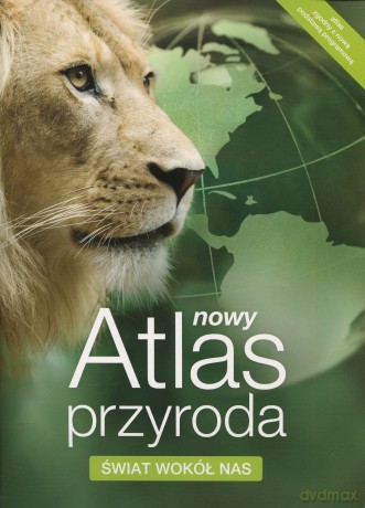 Atlas do przyrody. Świat wokół nas SP kl. 4-6 [KSIĄŻKA]