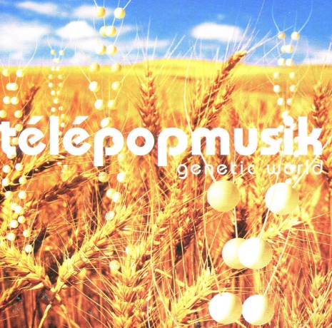 Telepopmusik: Genetic World [CD]