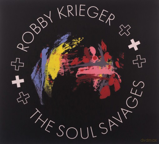 Robby Krieger: Robby Krieger And The Soul Savages (digipack) [CD]