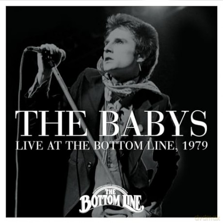Babys: Live At The Bottom Line, 1979 [CD]