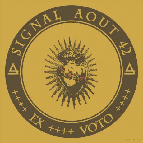 Signal Aout 42: Ex Voto [CD]