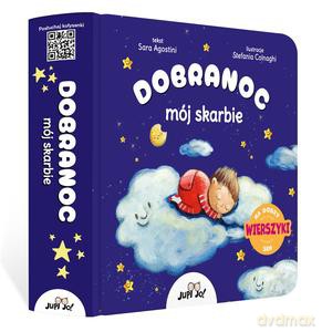 Dobranoc mój skarbie Wierszyki na dobry sen - Sara Agostini [KSIĄŻKA]