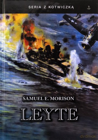 Leyte - Samuel E. Morison [KSIĄŻKA]