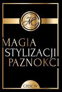 Magia Stylizacji Paznokci [KSIĄŻKA]