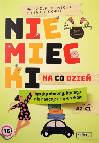 Niemiecki na co dzień - Patrycja Reinbold, Anna Charchut [KSIĄŻKA]