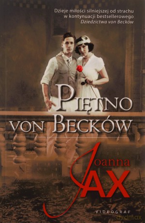 Piętno von Becków - Joanna Jax [KSIĄŻKA]