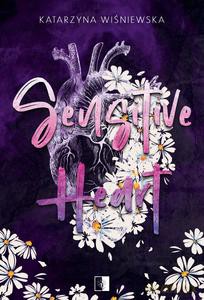 Sensitive Heart - Katarzyna Wiśniewska [KSIĄŻKA]