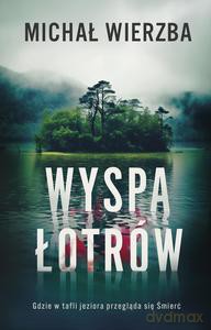 Wyspa łotrów - Michał Wierzba [KSIĄŻKA]