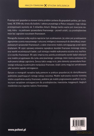 Zastosowania metod uczenia maszynowego i sztucznej inteligencji do wykrywania nieprawidłowości finansowych w przedsiębiorstwach - Joanna Wyrobek [KSIĄŻKA]