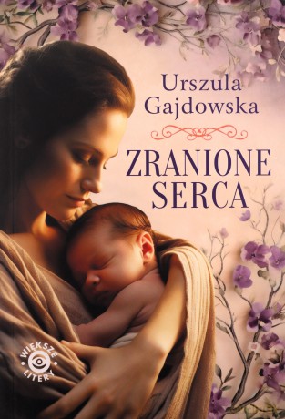 Zranione serca - Urszula Gajdowska [KSIĄŻKA]