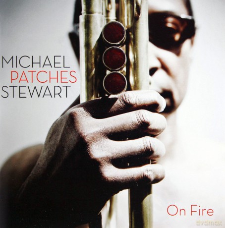 Patches Stewart: On Fire [CD]