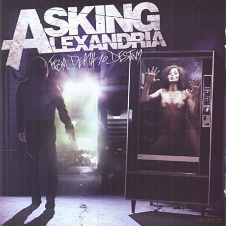 Asking Alexandria: From Death To Destiny [CD]