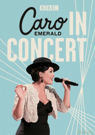 Caro Emerald: In Concert [DVD]