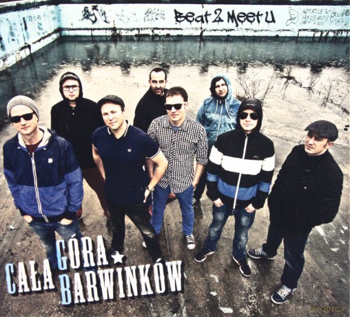 Cała Góra Barwinków:  Beat 2 Meet U (digipack) [CD]