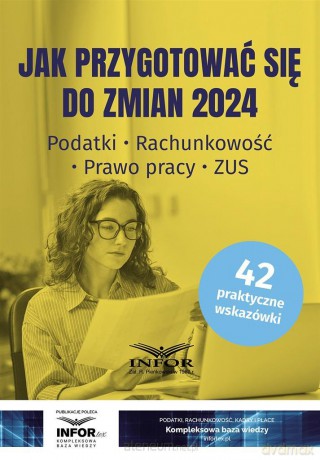 Jak przygotować się do zmian 2024 [KSIĄŻKA]