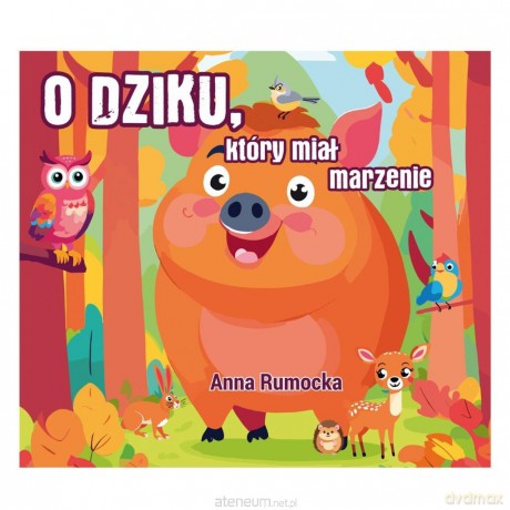 O dziku - Anna Rumocka [KSIĄŻKA]