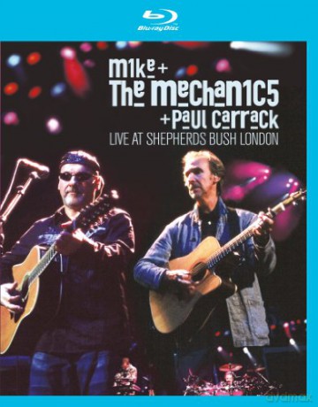 Mike & The Mechanics: Live At Shepherds Bush, London [Blu-Ray]