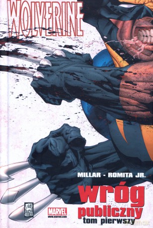 Wolverine: Wróg publiczny tom 1 [KSIĄŻKA]