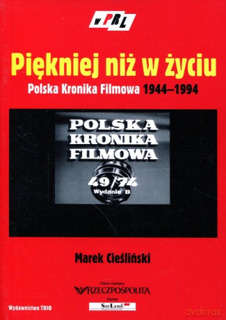 Piękniej niż w życiu - Marek Cieśliński [KSIĄŻKA]