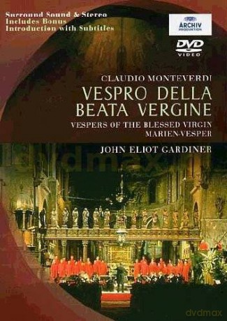 Monteverdi Choir: Monteverdi:Vespro Della Veata Vergine [DVD]