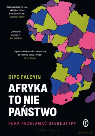 Afryka to nie państwo - Dipo Faloyin [KSIĄŻKA]