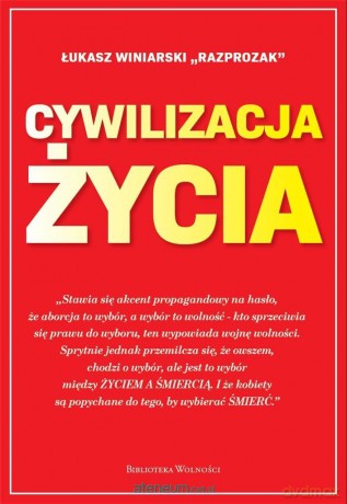 Cywilizacja życia - Łukasz Winiarski "Razprozak" [KSIĄŻKA]