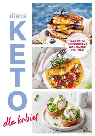 Dieta keto dla kobiet - Joanna Zielewska [KSIĄŻKA]