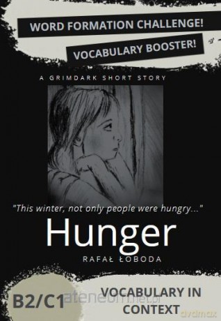 Hunger. Vocabulary in Context B2/C1 - Rafał Łoboda [KSIĄŻKA]