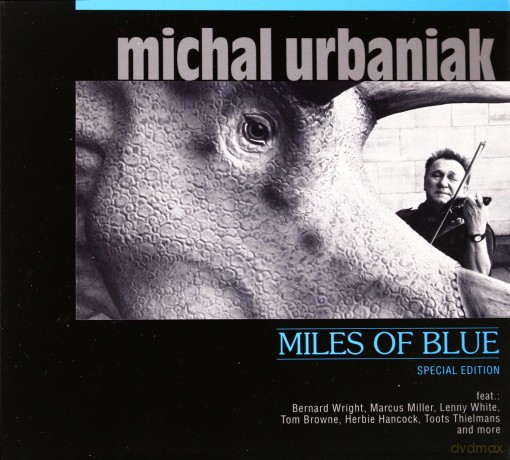 Michał Urbaniak: Miles Of Blue (Special Edition) [2CD]