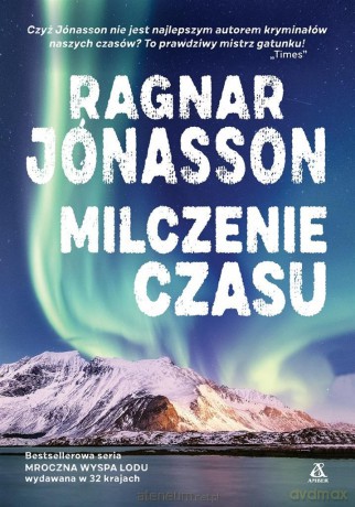 Milczenie czasu - Ragnar Jónasson [KSIĄŻKA]
