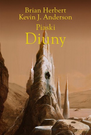Piaski Diuny - Brian Herbert, Kevin J. Anderson [KSIĄŻKA]