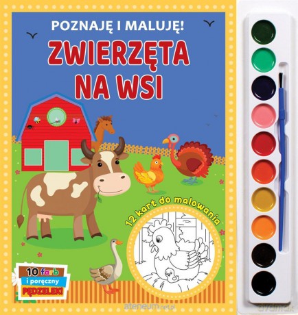 Poznaję i maluję - Zwierzęta na wsi [KSIĄŻKA]